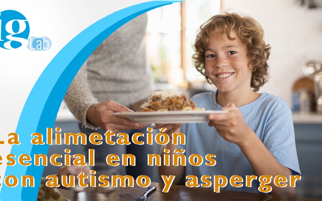 Alimentación esencial en niños con autismo y asperger